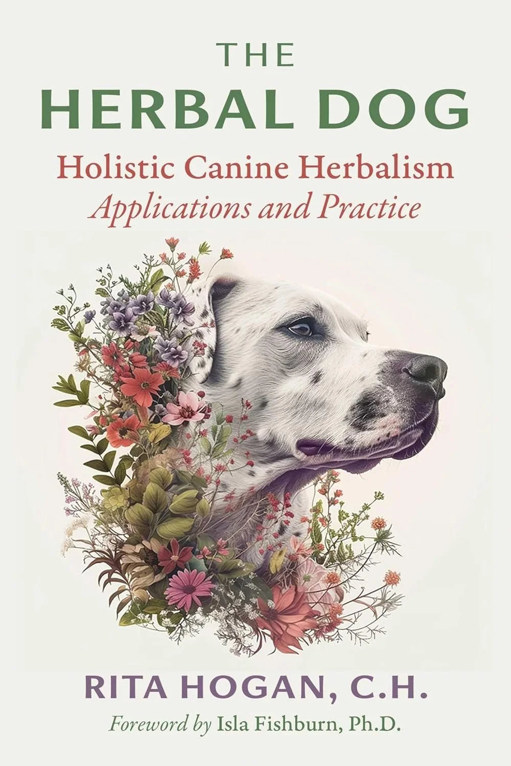 The Herbal Dog - By Rita Hogan